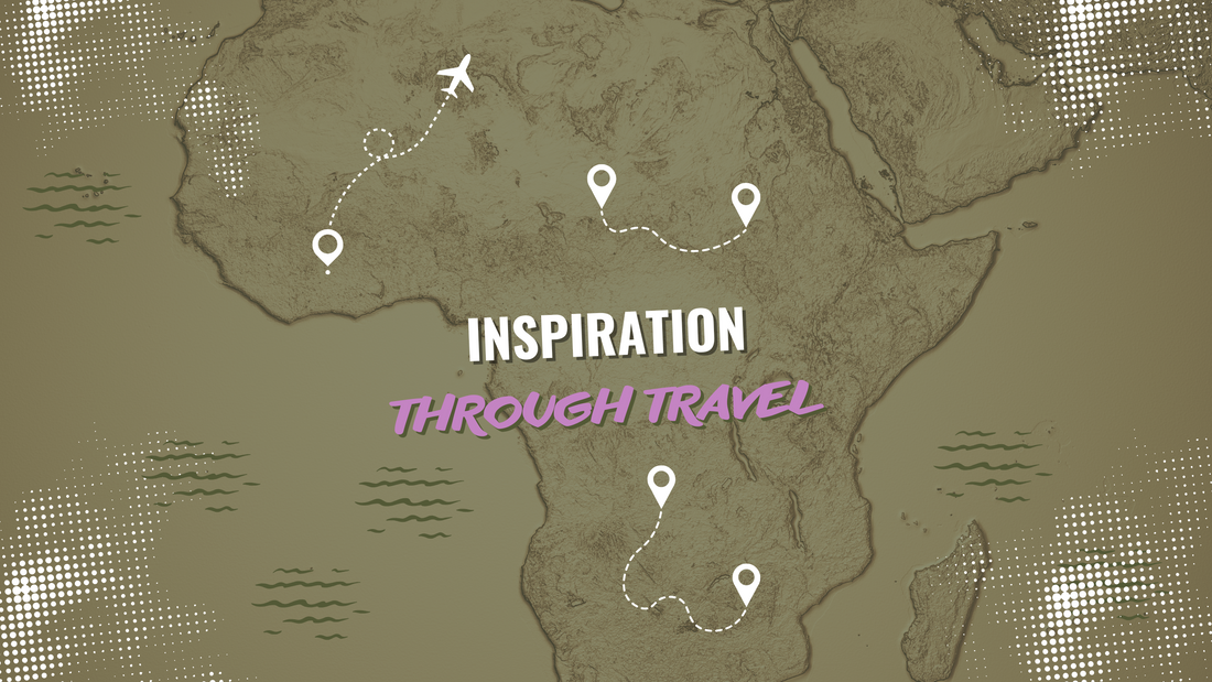 Inspiration Through Travel